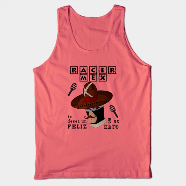 Racer X Cinco de Mayo Funny Parody Tank Top by Electrovista